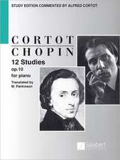 Chopin: 12 Studies for Piano, Op. 10