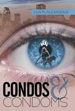 Condos & Condoms