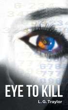 Eye to Kill