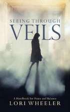 Seeing through Veils