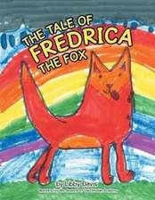 The Tale of Fredrica the Fox