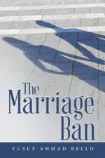 The Marriage Ban