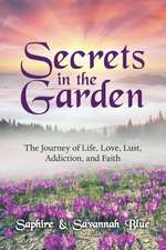 Secrets in the Garden