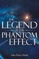 The Legend of the Phantom Effect