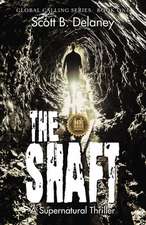 The Shaft