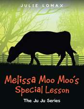 Melissa Moo Moo's Special Lesson