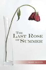 The Last Rose of Summer