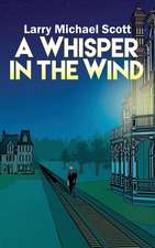 A Whisper in the Wind