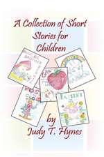 A Collection of Short Stories for Children