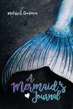 A Mermaid's Journal