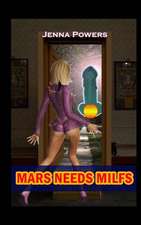 Mars Needs Milfs