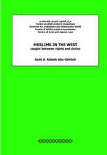 Muslims in the West Caught Between Rights and Duties: Cas de L'Egypte