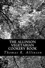 The Allinson Vegetarian Cookery Book