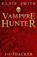 Elsie Smith Vampyre Hunter