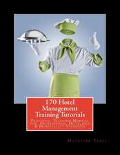 170 Hotel Management Training Tutorials