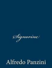 Signorine