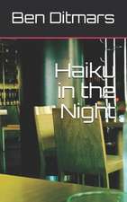 Haiku in the Night