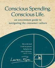 Conscious Spending. Conscious Life.