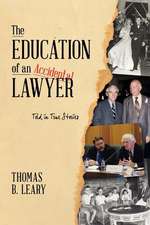 The Education of an Accidental Lawyer