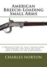 American Breech-Loading Small Arms