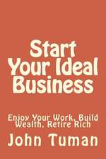 Start Your Ideal Business