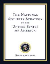 The National Security Strategy of the United States of America