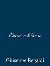 Canti E Prose