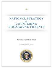 National Strategy for Countering Biological Threats