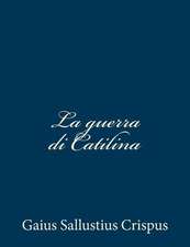 La Guerra Di Catilina