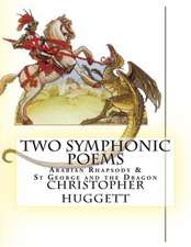 Two Symphonic Poems