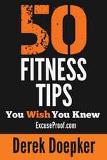 50 Fitness Tips You Wish You Knew