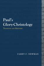 Paul's Glory-Christology: Tradition & Rhetoric