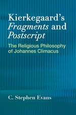 Stephen, C: Kierkegaard's Fragments and Postscripts