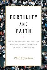 Jenkins, P: Fertility and Faith