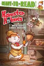 Hamster Holmes, a Mystery Comes Knocking