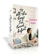 The to All the Boys I've Loved Before Collection