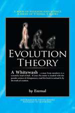 The Evolution Theory - A Whitewash