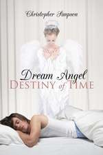 Dream Angel Destiny of Time