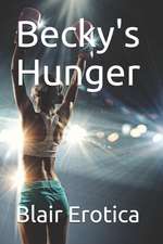 Becky's Hunger