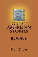 Great American Stories Book 6