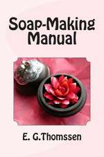 Soap-Making Manual