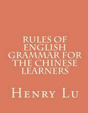 Rules of English Grammar for the Chinese Learners