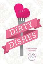 Dirty Dishes