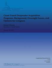 Coast Guard Deepwater Acquisition Programs