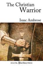 The Christian Warrior