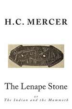 The Lenape Stone