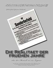 Die Realitaet Der Fruehen Jahre