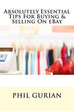 Absolutely Essential Tips for Buying & Selling on Ebay