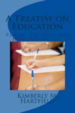 A Treatise on Education