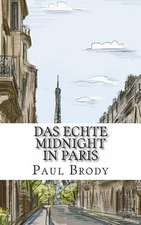 Das Echte Midnight in Paris